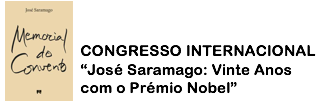 Congresso Internacional José Saramago - Participantes com comunicação Congresso Internacional José Saramago - Participantes com comunicação